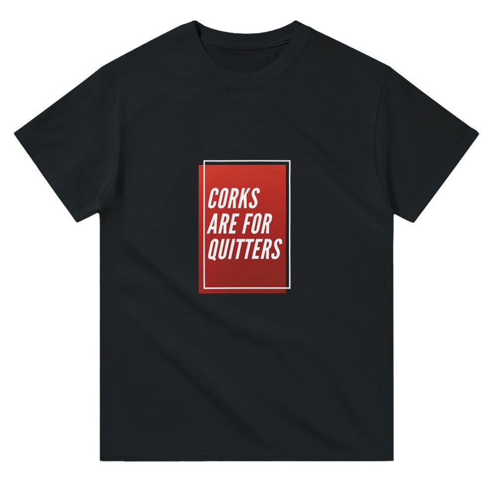 Corks Are For Quitters Unisex Crewneck T-shirt image 2