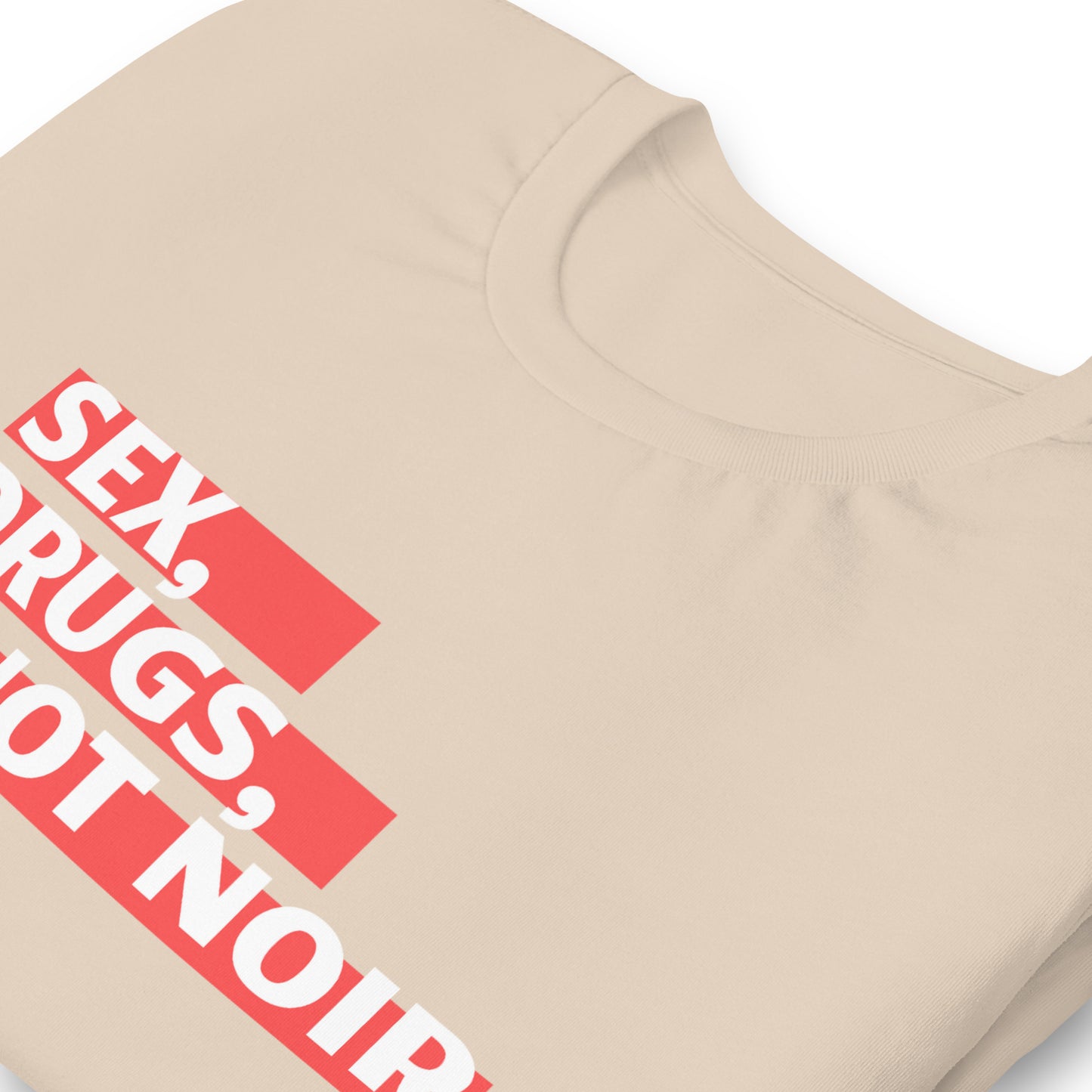 Sex, Drugs, and Pinot Noir Unisex t-shirt image 11