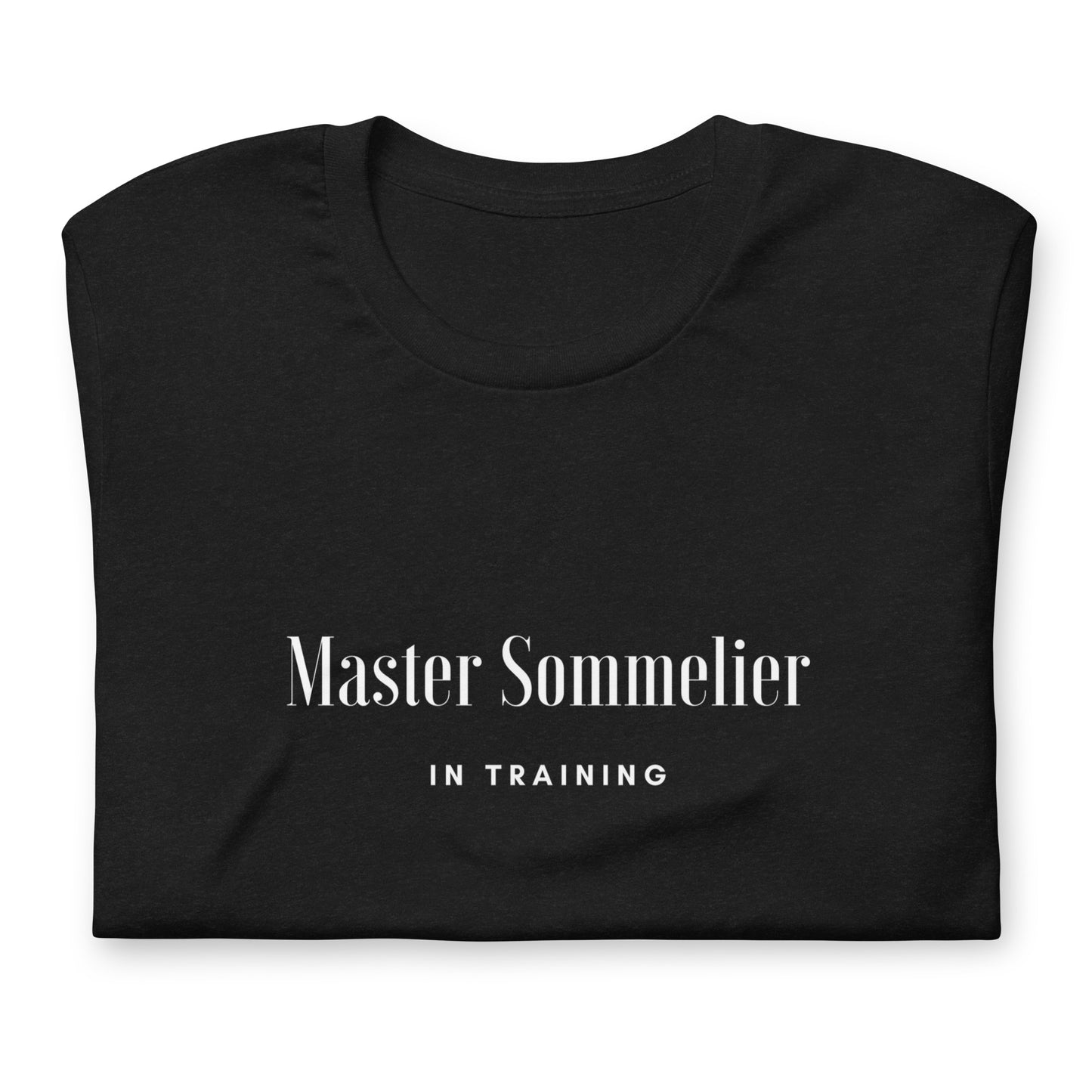 Master Sommelier in Training Unisex t-shirt image 2